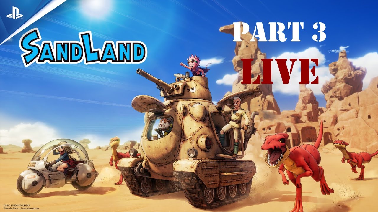 SAND LAND PS5 Live Stream Gaming Walkthrough Gameplay Part 3