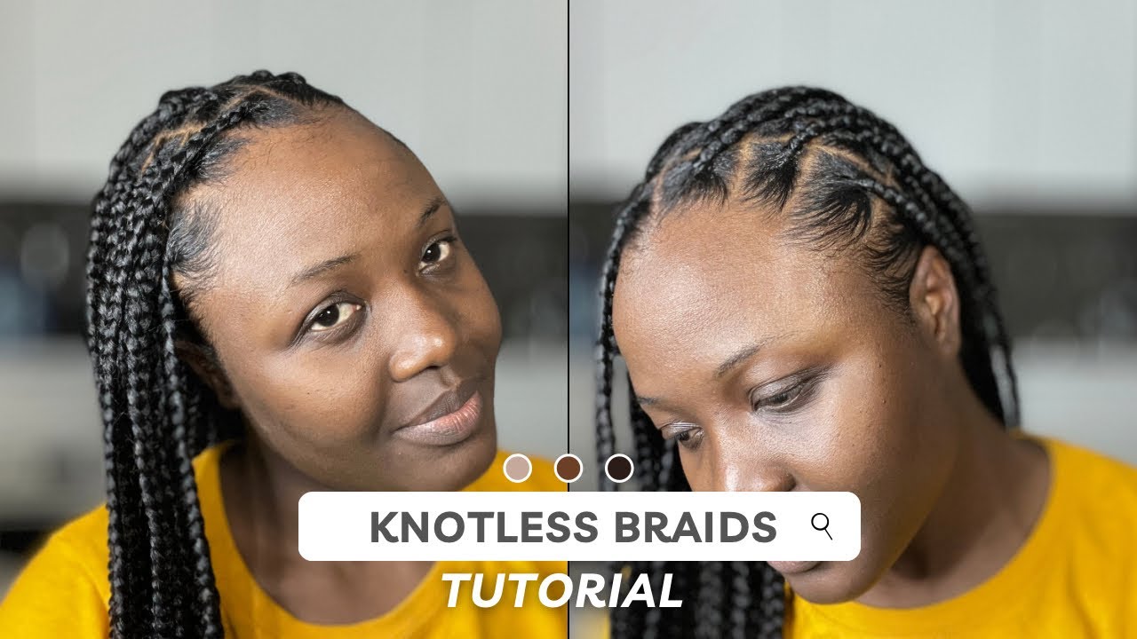 KNOTLESS BRAIDS TUTORIAL // DO IT YOURSELF - YouTube