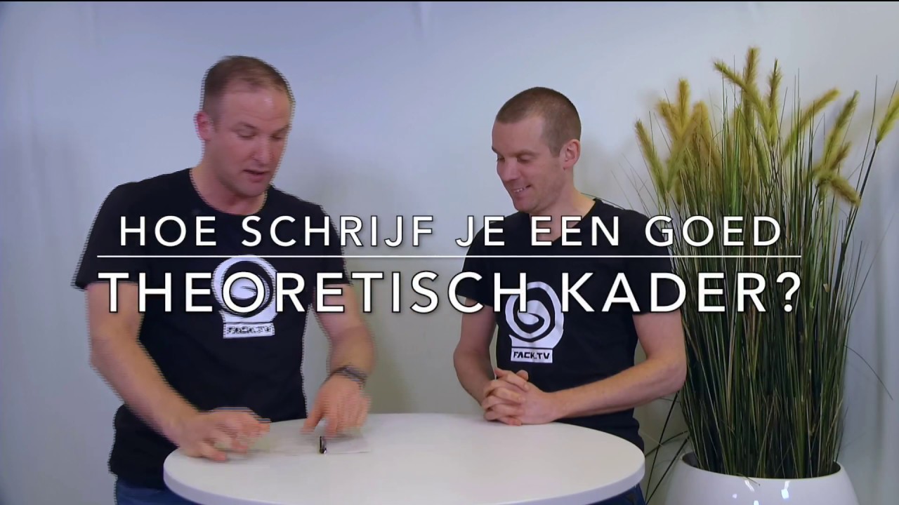 Hoe schrijf je een goed theoretisch kader? #51 - YouTube