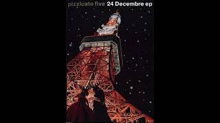 Pizzicato Five - Pizzicato Five X