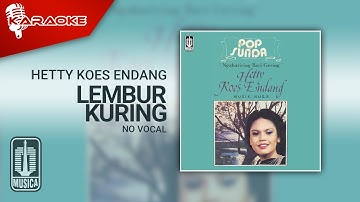 Hetty Koes Endang - Lembur Kuring (Official Karaoke Video) | No Vocal