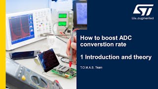 How to boost ADC conversion rate on STM32L4  - 1 Introduction and theory
