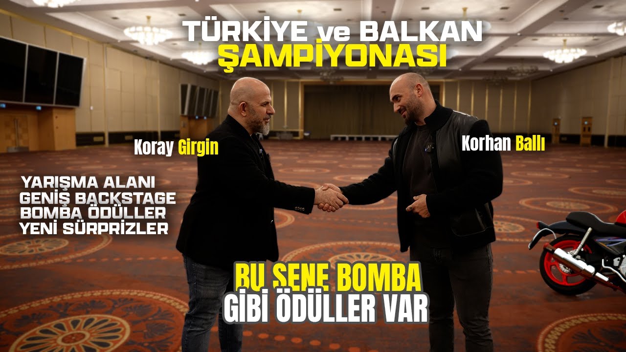 Türkiye ve Balkan Şampiyonası İçin Hazırlıklara Start Verildi. Büyük Ödüller Yolda! (Korhan Ballı)
