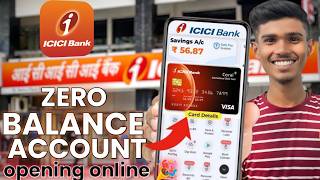 icici bank zero balance account opening | icici bank account opening process 2025 | icici bank
