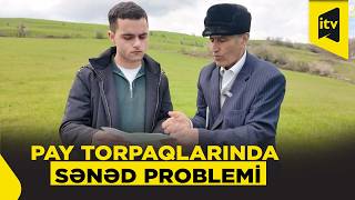 Lerikdə Sənədləşmə Problemi Kənd Sakinlərinin Işini Çətinləşdirir