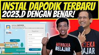 CARA INSTAL DAPODIK 2023 D DENGAN BENAR | RILIS RESMI DAPODIK 2023 D