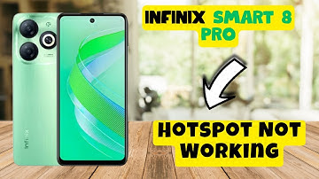 Hotspot Not Working Infinix Smart 8 Pro || How to solve hotspot issues || Hotspot problem solutions