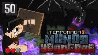 Minecraft: Mundo Hardcore Temporada 2: Ep: 50 