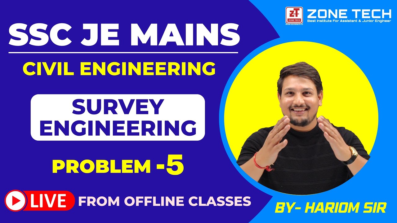 SSC JE Mains Classes for Civil Engineering | Survey Engineering ...
