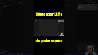 IA 💰 Cómo usar LLMs GRATIS sin gastar un PESO