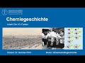 Geschichte der Chemie 16: Die I.G. Farben