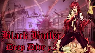 The Red Butler Arc (Jack the Ripper Arc) - A Deep Dive into Black Butler Part 2