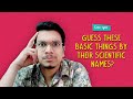 Can You Guess These Basic Things By Their Scientific Names? | Ok Tested