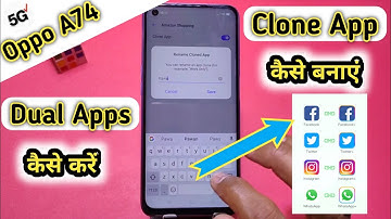How To Create Dual Apps in Oppo A74, Oppo A74 Clone App, Oppo A74 Dual App