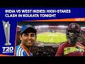 T20 World Cup 2026 | India Vs West Indies: Virtual Quarter-Final Showdown In Kolkata Tonight