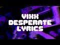 VIXX "Desperate" E/Z Lyrics