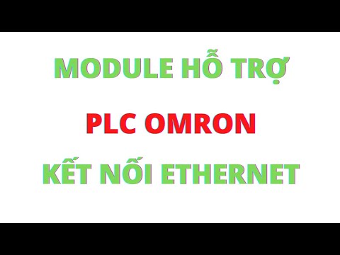 Video Module hỗ trợ kết nối Ethernet cho PLC Omron CP1W-CIF41 - youtube