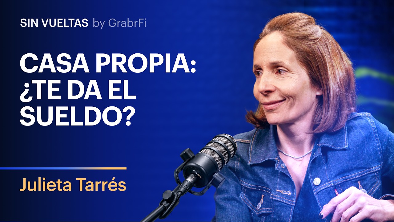 Crédito imobiliário: quanto ganhar e quanto ter guardado | Julieta Tarrés