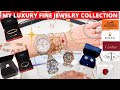 My luxury fine jewelry collection  cartier van cleef and arpels hermes and rolex etc