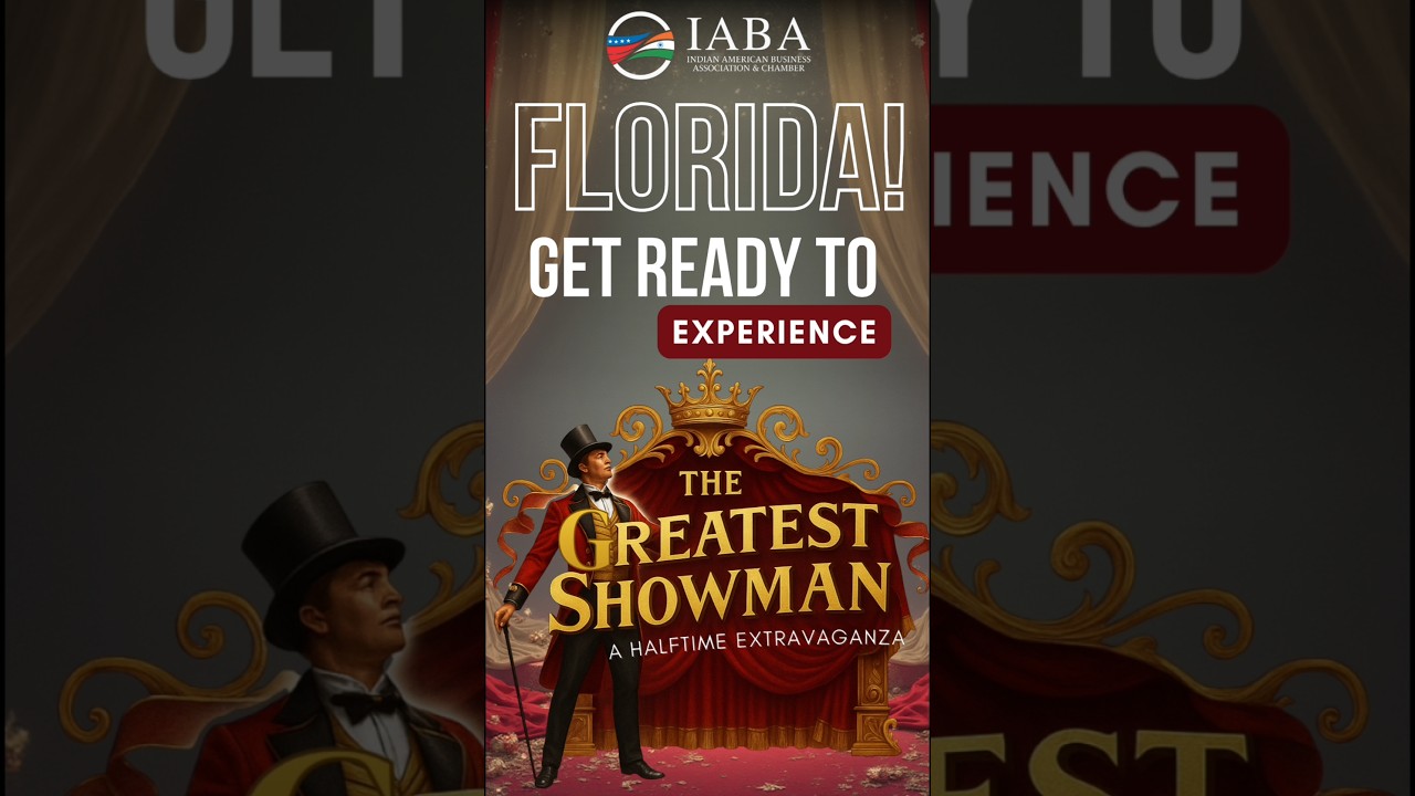 The Greatest Showman LIVE – IABA Holiday Gala & Awards 2025 | 22nd Nov @Hilton Orlando