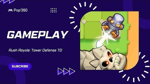 Rush Royale - Random PVP Tower Defense - Gameplay Procédure pas à pas de la partie 1 Tutoriel