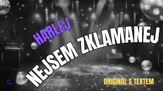 🎤 Harlej – Nejsem zklamanej | Originál s textem 🎶