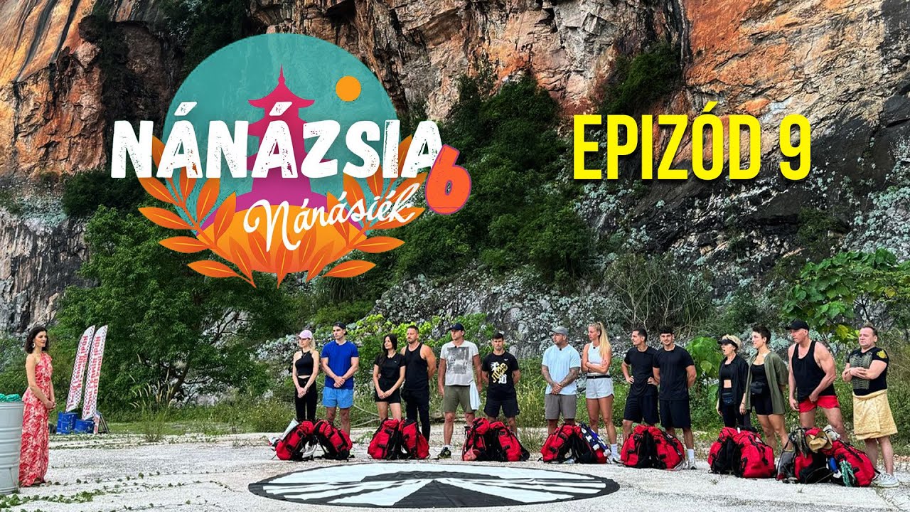 Amikor reggel bömböl a Shakira - NÁNÁZSIA 6. - 9. epizód