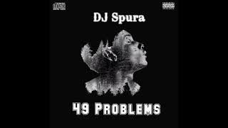 Dj Spura - 49 Problems_(Official video) πΌπ΅