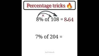 percentage Tricks #howto #persentag #problemsolving #maths #aniledutechyt #arithmetics #khansir #pw
