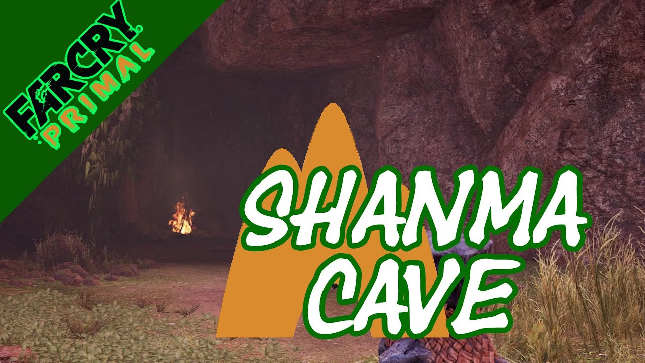Far Cry Primal | Shanma Cave Walkthrough | Cave Painting and Daysha Hand