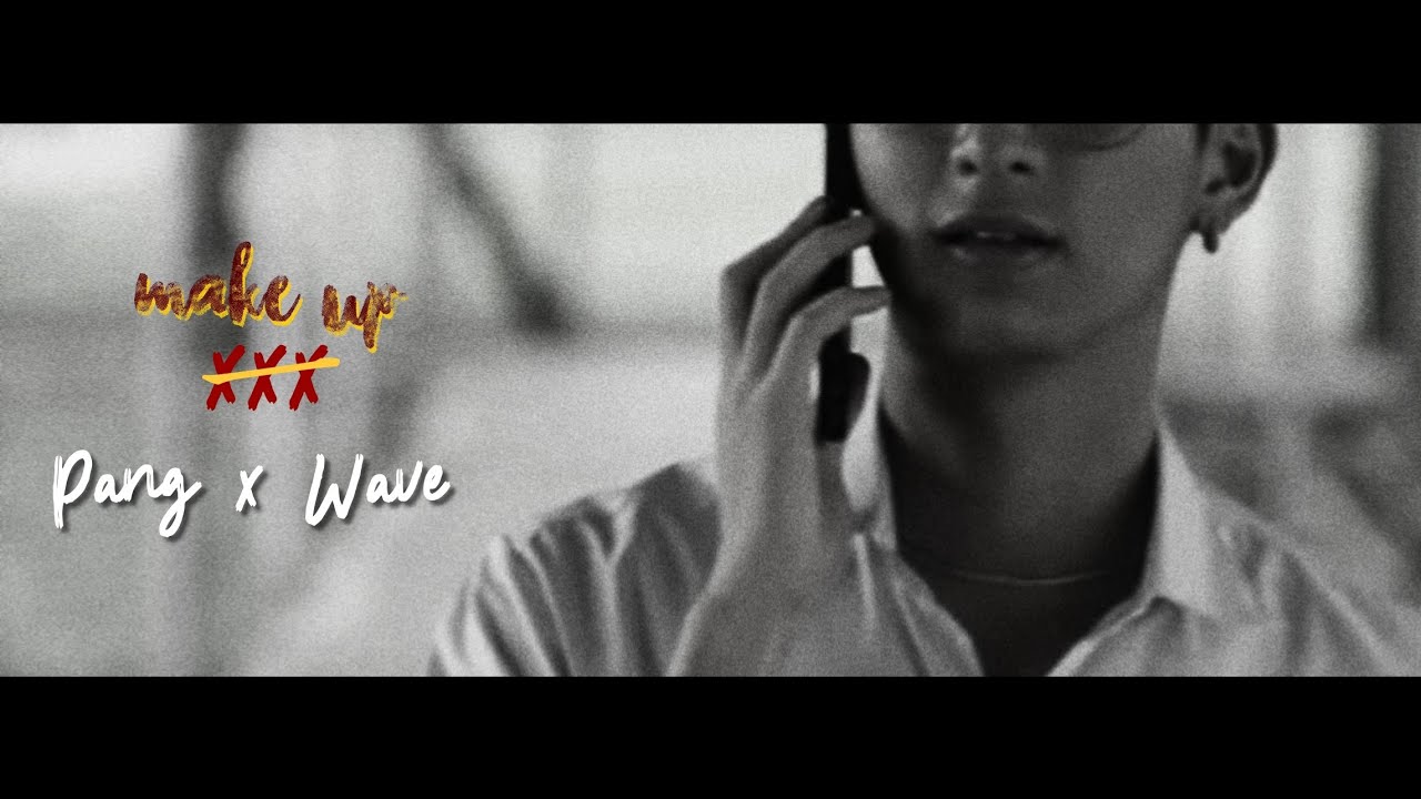Make Up XXX ㅡ Pang x Wave (The Gifted)