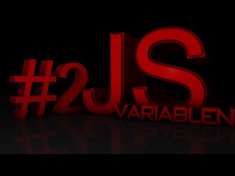 JavaScript Tutorial #2 - Kommentare und Variablen || Deutsch
