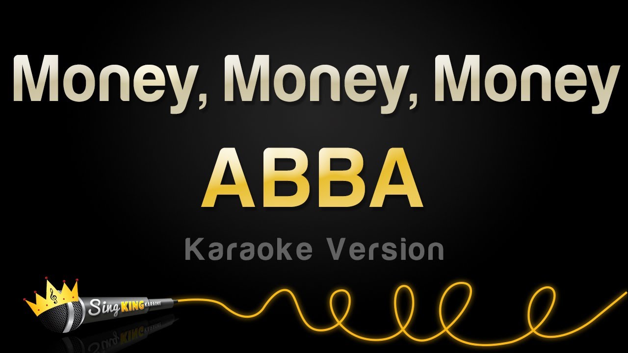 ABBA   Money Money Money Karaoke Version