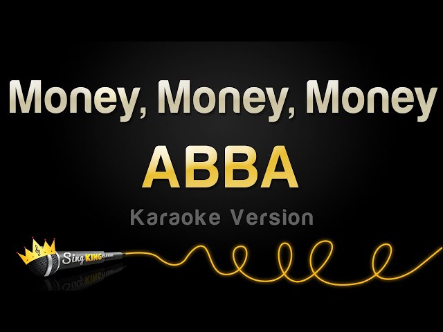 ABBA - Money, Money, Money (Karaoke Version) class=