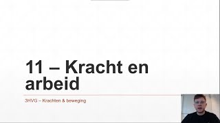 3Hvg - Krachten & Beweging 11 - Kracht En Arbeid