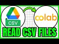 How To READ CSV FILES In Google Colab From Drive (QUICK & EASY) 2026