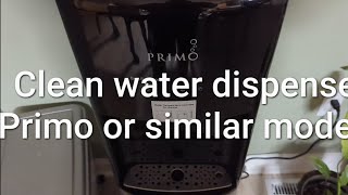 Clean Primo Water dispenser or similar water dispenser diy tutorial Water dispenser cleaning how to