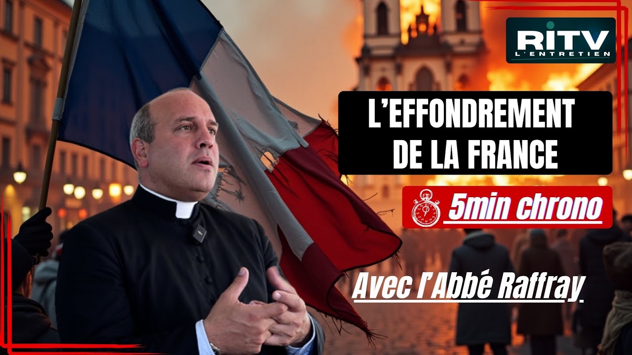 L'effondrement de la France / Abbé Matthieu Raffray #chrétienté #eglise ...