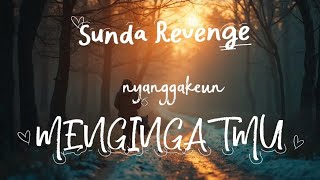 Mengingatmu  Sunda Revenge   Visualizerforrevenge sundarevenge emo 