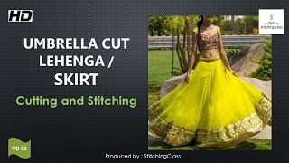 Umbrella Cut Lehenga Cutting and Stitching