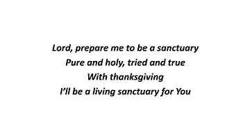 Lord, Prepare Me To Be A Sanctuary (Long Version, 2vv) (lyrics) - Randy Scruggs (1982)