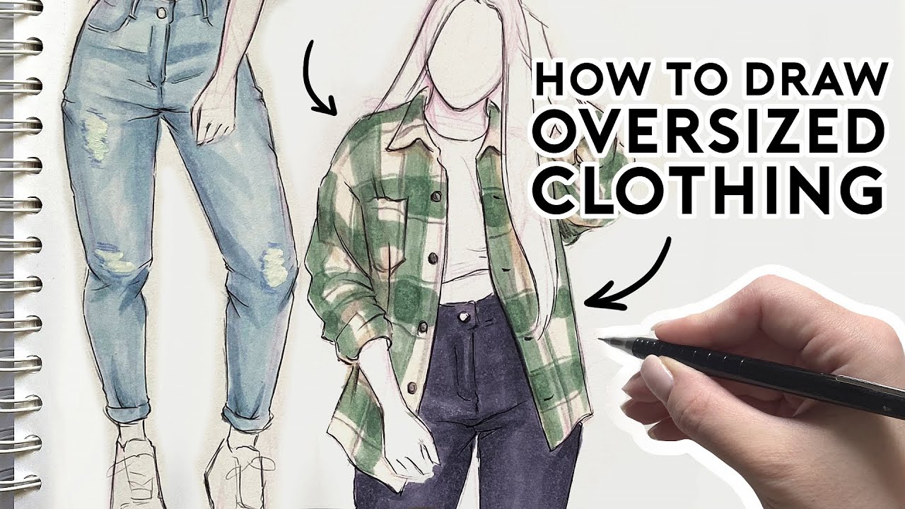 HOW TO DRAW OVERSIZED CLOTHING & PRINTS | Drawing Tutorial - YouTube