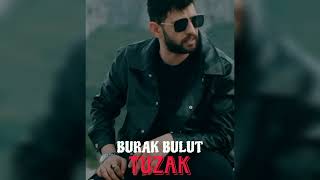 Burak Bulut - Tuzak