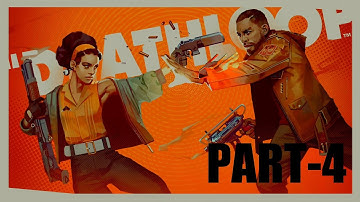 Deathloop  PART-4  live 🔴 Gameplay