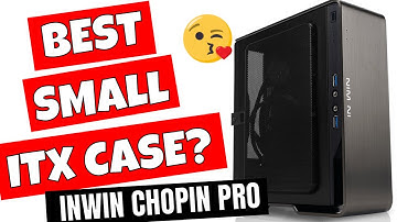 BEST Mini ITX Case Inwin Chopin PRO With 200w GOLD PSU
