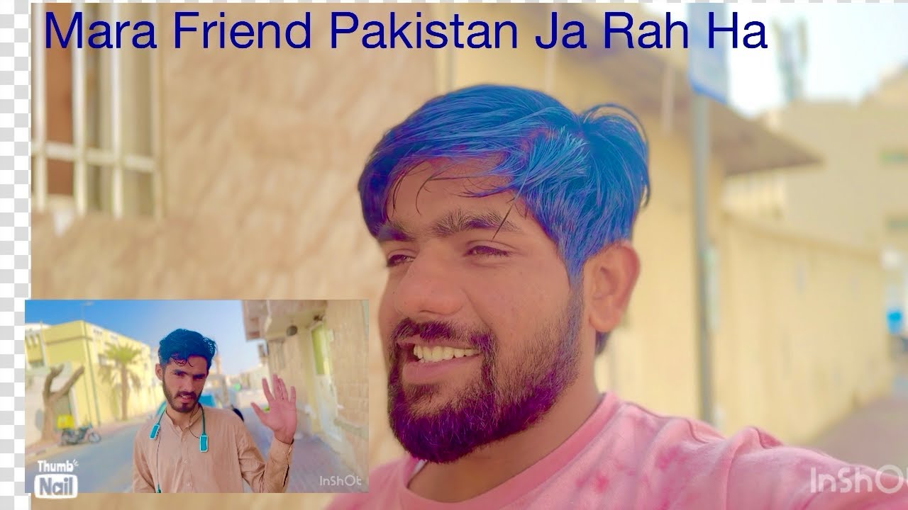 Mara friend Pakistan ja raha ha