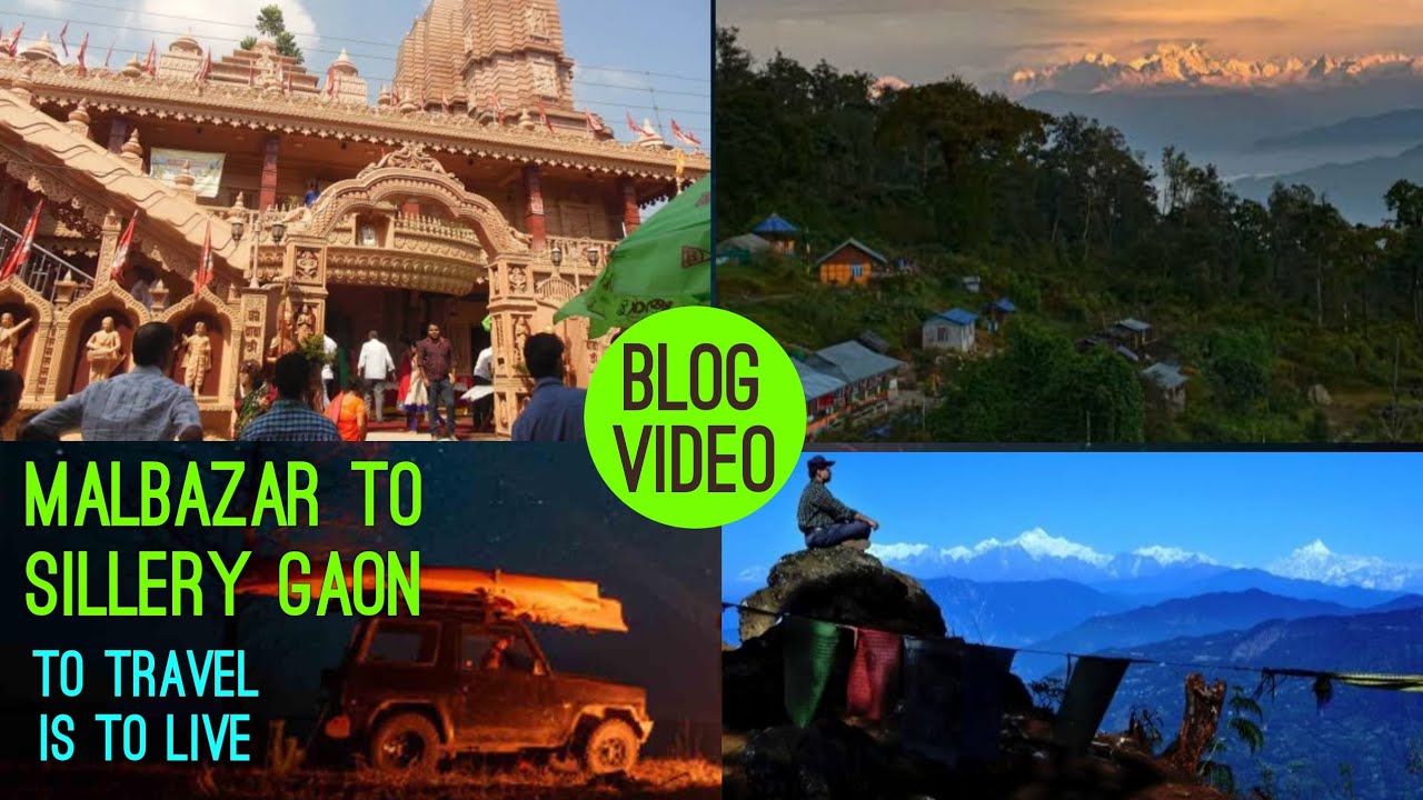 Malbazar To Sillery Gaon | Sillery Gaon Tour | Offbeat Tour 2021