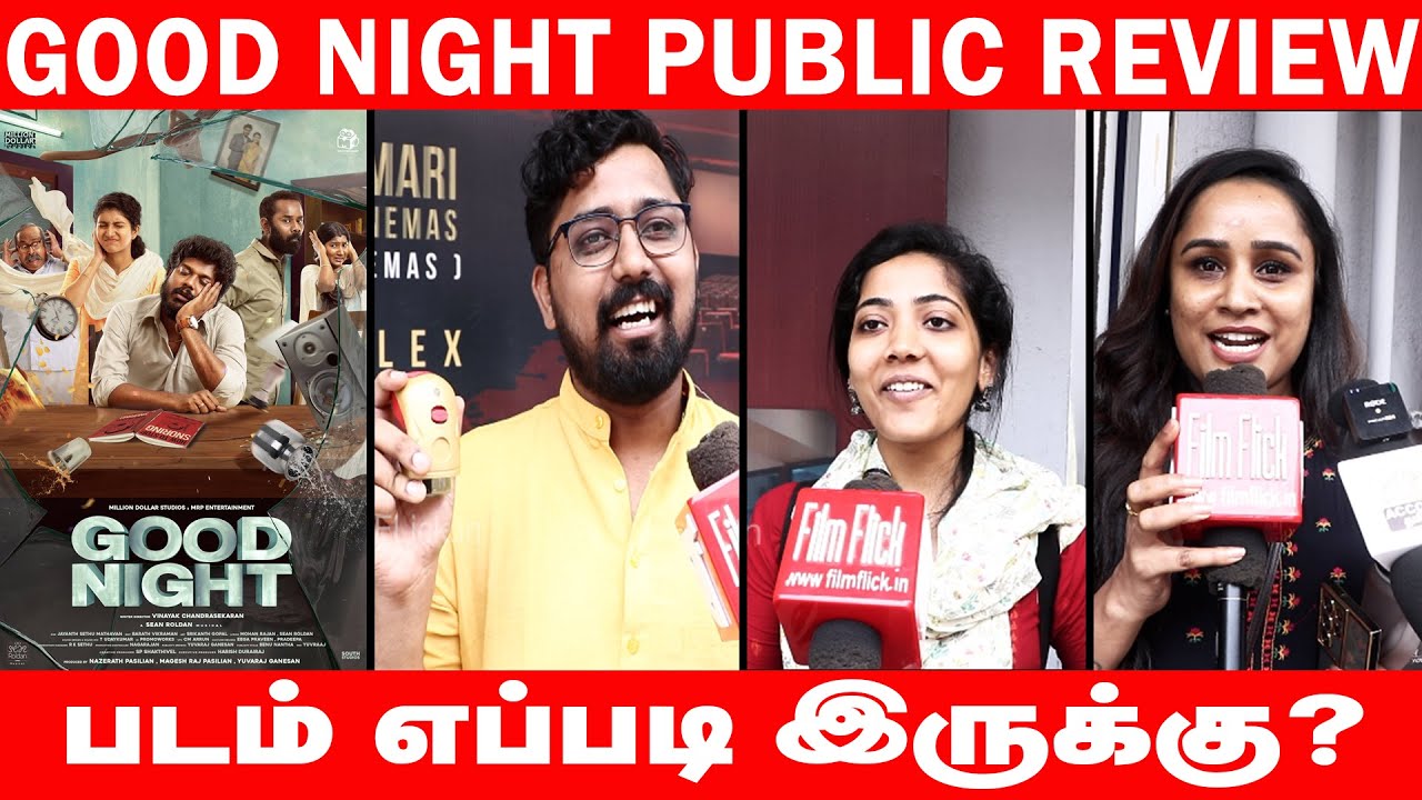Good Night Public Review | Good Night Movie Review | Good Night Review