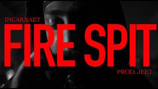 Incarnate Fire Spit Official Music Video