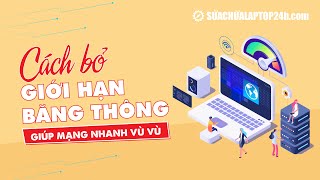 Mạng nhanh vù vù nhờ cách bỏ giới hạn băng thông screenshot 5